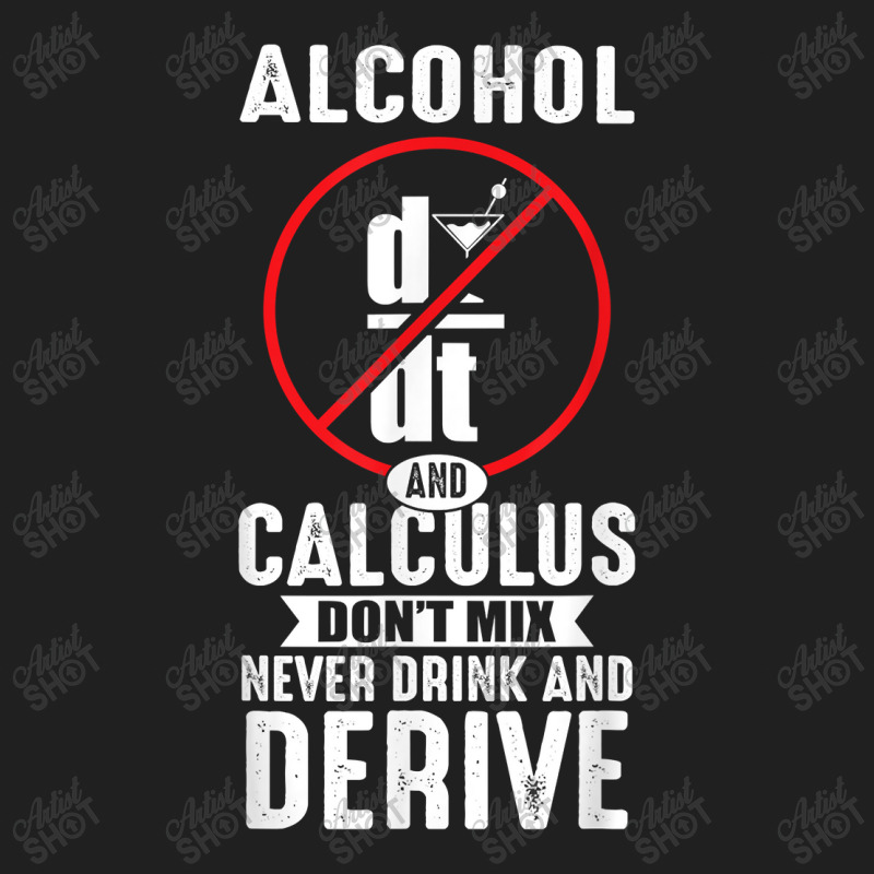 Don't Drink And Derive Math Teacher Joke Mathematician Men Women Ladies Polo Shirt by Aria-Proctor | Artistshot