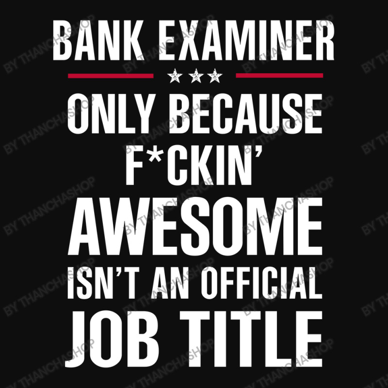 Gift For F Ckin' Awesome Bank Examiner Crop Top by thanchashop | Artistshot