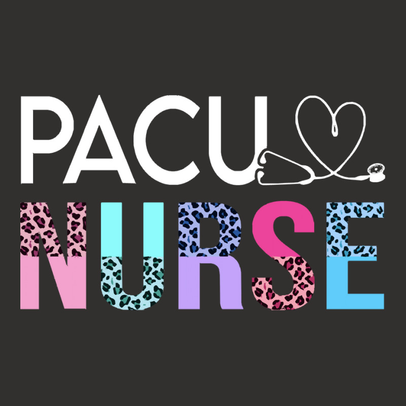 Pacu Nurse T  Shirt Cute P A C U Nurse Crew Post Anesthesia Care Unit Champion Hoodie | Artistshot