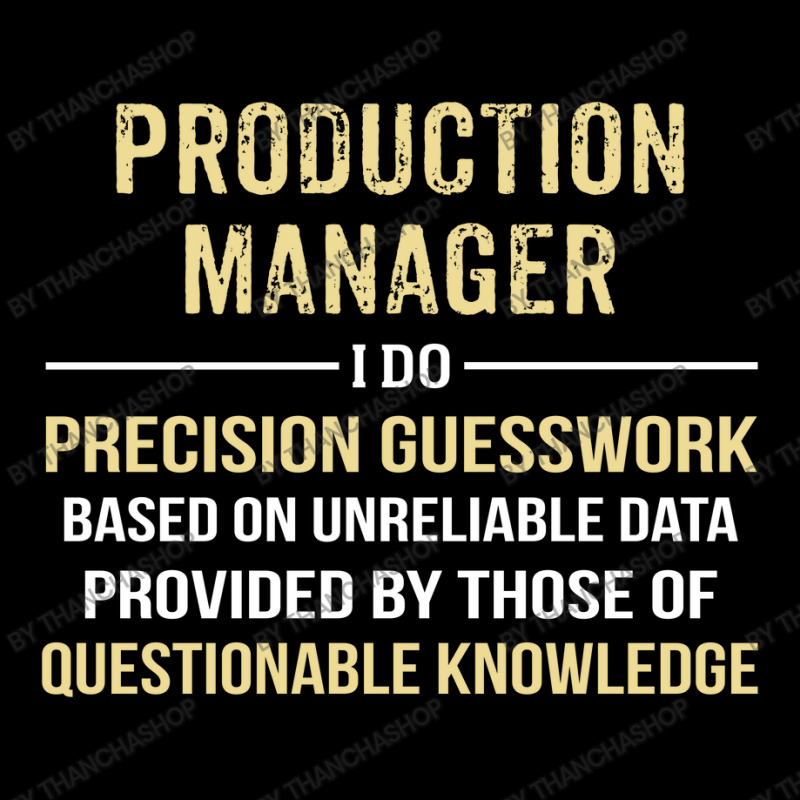 Production Manager I Do Precision Guesswork. Funny Gift Long Sleeve Shirts | Artistshot