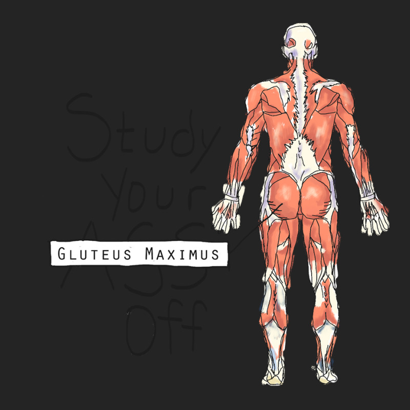 Study Your Gluteus Maximus Off 3/4 Sleeve Shirt by cm-arts | Artistshot