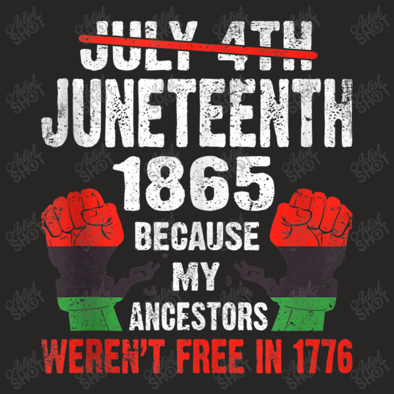 Juneteenth My Ancestors Free Black African Flag Pride Fist Characters  Ladies Fitted T-Shirt by KhalilDesign | Artistshot