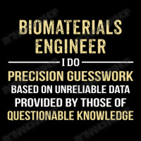 Biomaterials Engineer I Do Precision Guesswork. Funny Gift Youth Sweatshirt | Artistshot