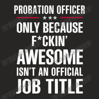 Gift For F Ckin' Awesome Probation Officer Ladies Fitted T-shirt | Artistshot