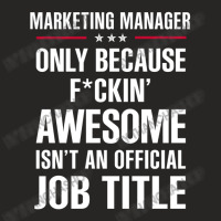 Gift For F Ckin' Awesome Marketing Manager Ladies Fitted T-shirt | Artistshot