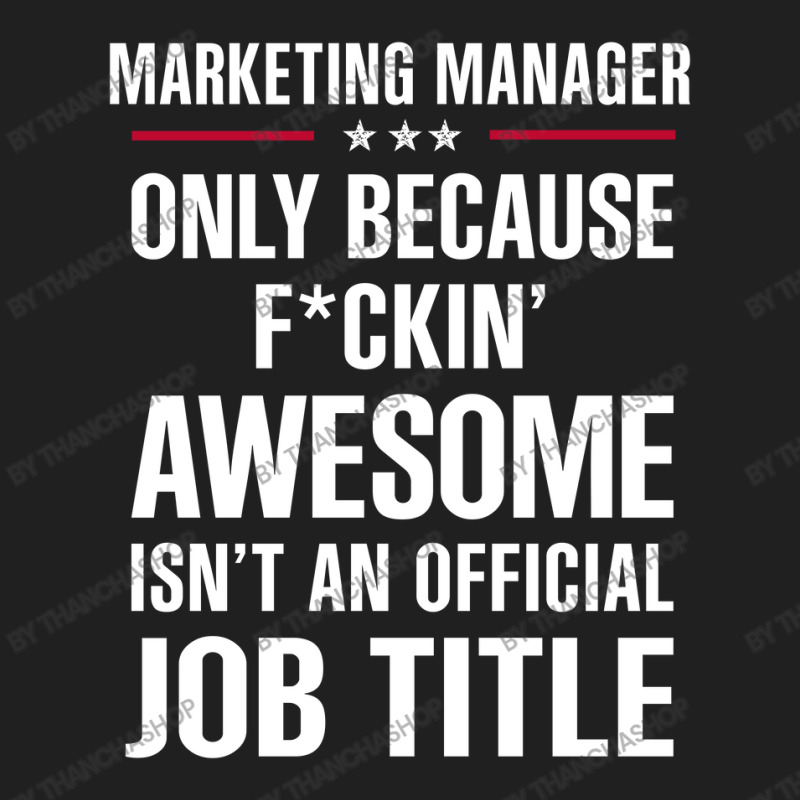 Gift For F Ckin' Awesome Marketing Manager Ladies Polo Shirt by thanchashop | Artistshot