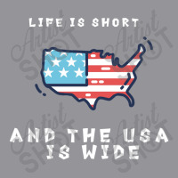 Life Is Short And The Usa Is Wide 3/4 Sleeve Shirt | Artistshot