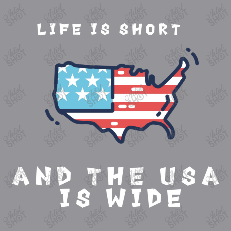 Life Is Short And The Usa Is Wide 3/4 Sleeve Shirt | Artistshot