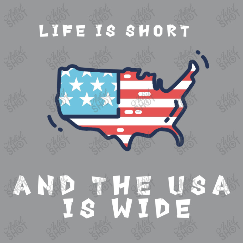 Life Is Short And The Usa Is Wide Unisex Hoodie | Artistshot