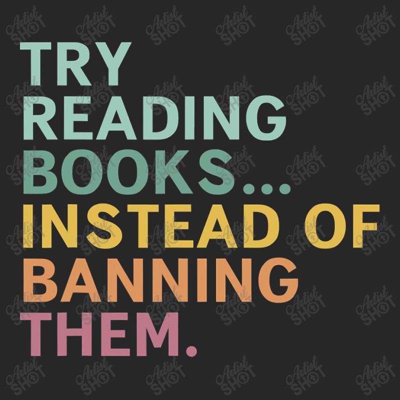 Try Reading Books, Instead Of Banning Them Women's Pajamas Set by CUSER3772 | Artistshot