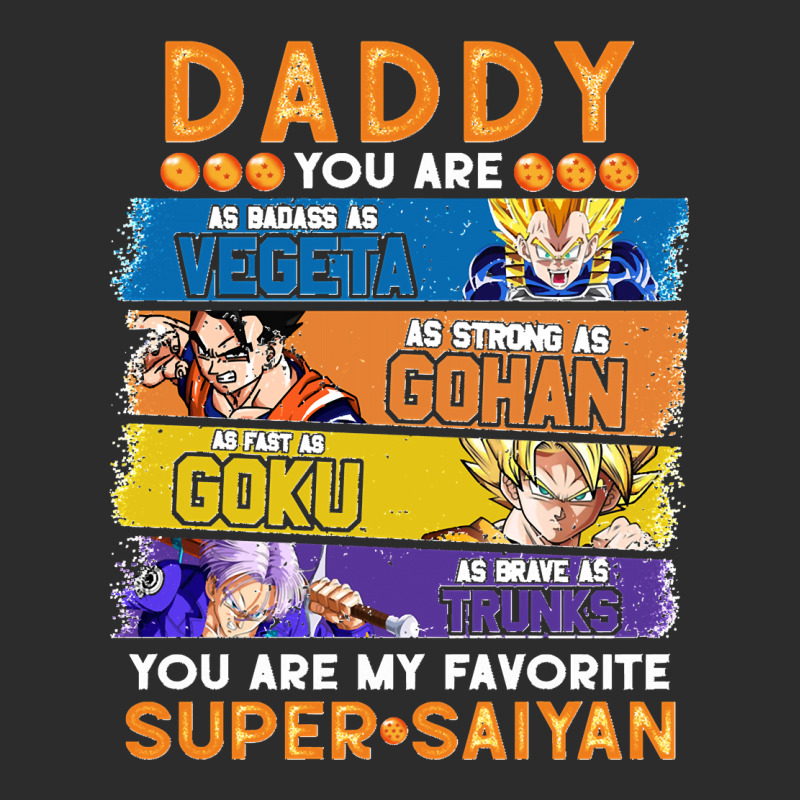 Dragonball Daddy You Are My Favorite Super Anime Saiyan Funny Exclusive T-shirt by cm-arts | Artistshot