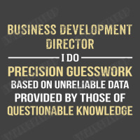 Business Development Director I Do Precision Guesswork Vintage T-shirt | Artistshot