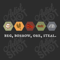 Beg Borrow Ore Steal Board Game Night Exclusive T-shirt | Artistshot