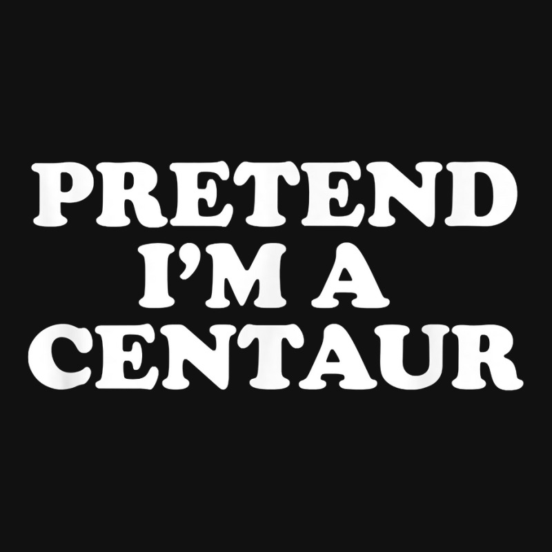 Pretend I_m A Centaur Last Minute Halloween Costume Skinny Tumbler | Artistshot