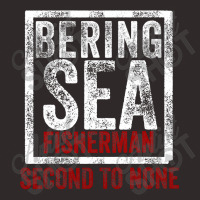 Bering Sea Fisherman Second To None Dutch Harbor Alaska Racerback Tank | Artistshot