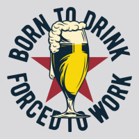 Born To Drink Forced To Work Women's Triblend Scoop T-shirt | Artistshot