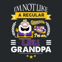 Lsu Tigers Not Like A Regular Grandpa - Apparel Crewneck Sweatshirt | Artistshot