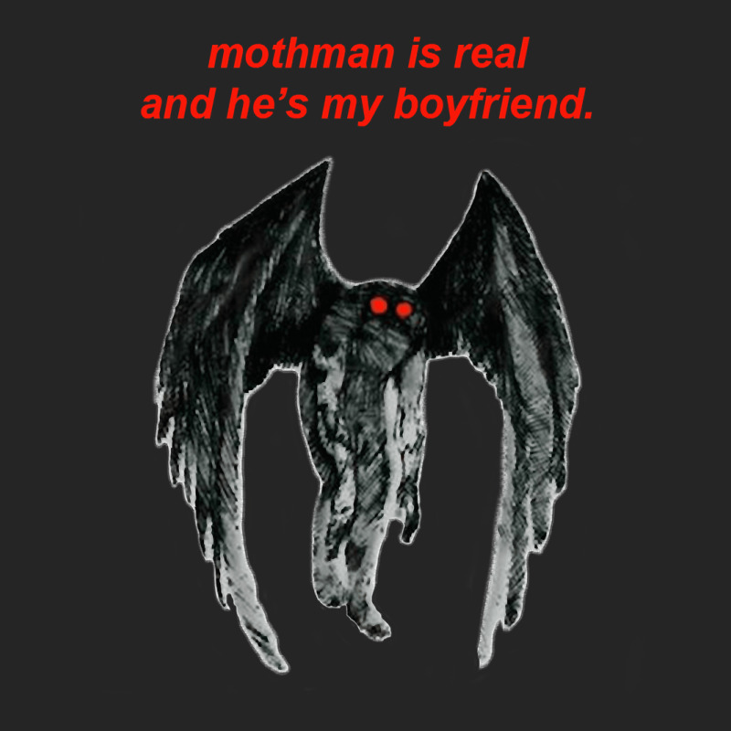 Mothman Is Real And He's My Boyfriend. Unisex Hoodie | Artistshot