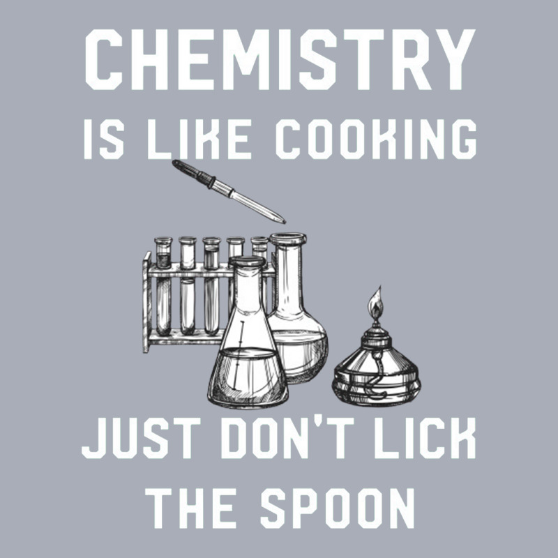 Chemistry Is Like Cooking   Funny Chemistry Tank Dress by cm-arts | Artistshot