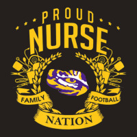 Lsu Tigers Proud Nurse - Apparel Tank Top | Artistshot