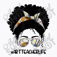 Afro Messy Bun Art Teacher Life T First Day Of School Cartoon Characte T-shirt | Artistshot