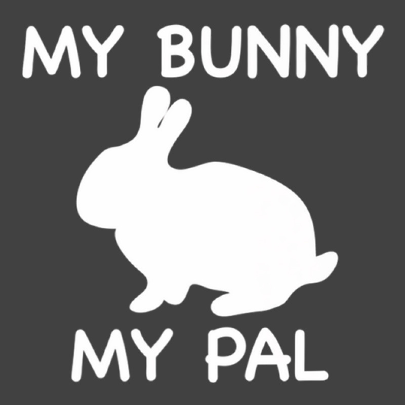 My Bunny My Pal Pet Rabbit Vintage T-shirt | Artistshot