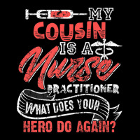 My Cousin Is A Nurse Practitioner Hero Men's 3/4 Sleeve Pajama Set | Artistshot