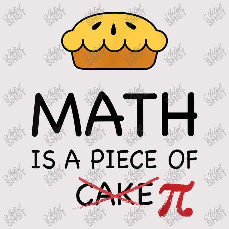 Funny Math Is A Piece Of Pi  Pie Teacher Gift Pi Day 2020 Gift Men Pocket T-shirt | Artistshot