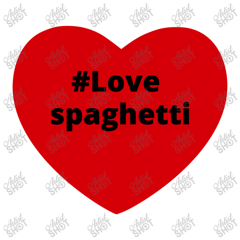 Love Spaghetti, Hashtag Heart, Spaghetti Youth Tee by chillinxs | Artistshot