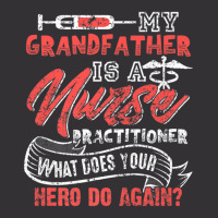 My Grandfather Is A Nurse Practitioner Hero Vintage Short | Artistshot