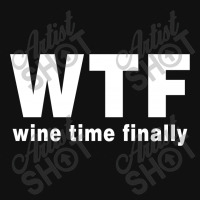 Wtf - Wine Time Finally Baby Beanies | Artistshot