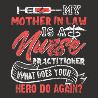 My Mother In Law Is A Nurse Practitioner Hero Champion Hoodie | Artistshot