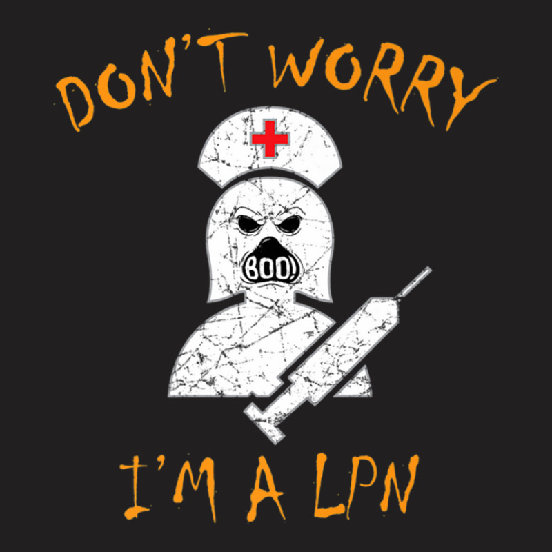 Distressed Halloween Lpn Nurse With A Spooky Nurse T-shirt | Artistshot