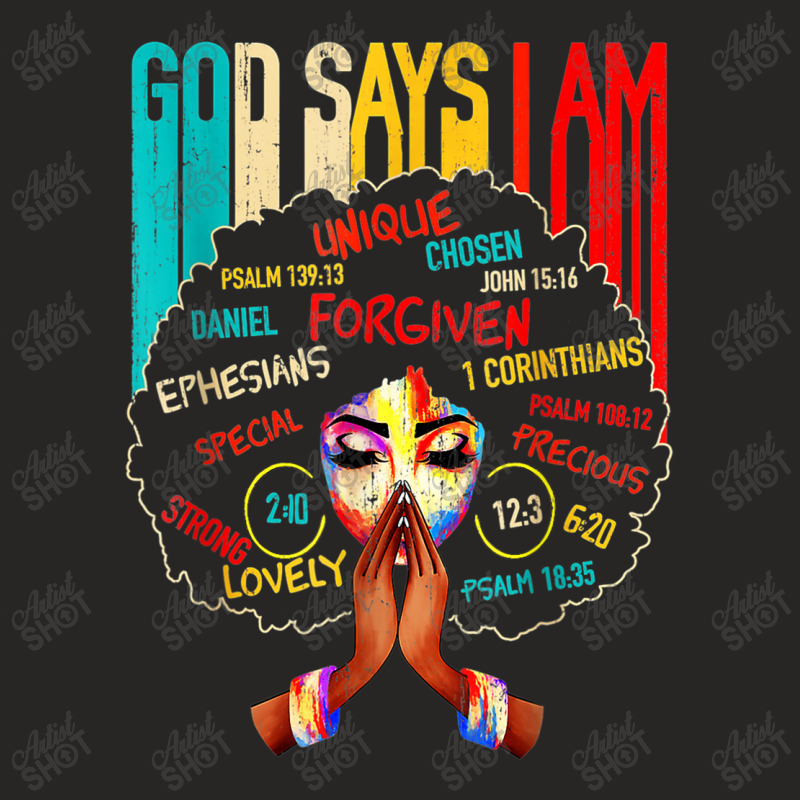 Black Girl God Says I Am Black Melanin History Month Pride Graphic Mus Ladies Fitted T-Shirt by TyrellDesign | Artistshot