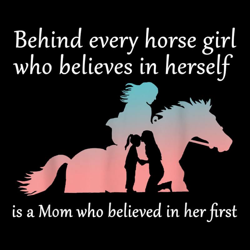 Behind Every Horse Girl Who Belives In Herself Is A Mom Women's V-Neck T-Shirt by LilaFrancine | Artistshot