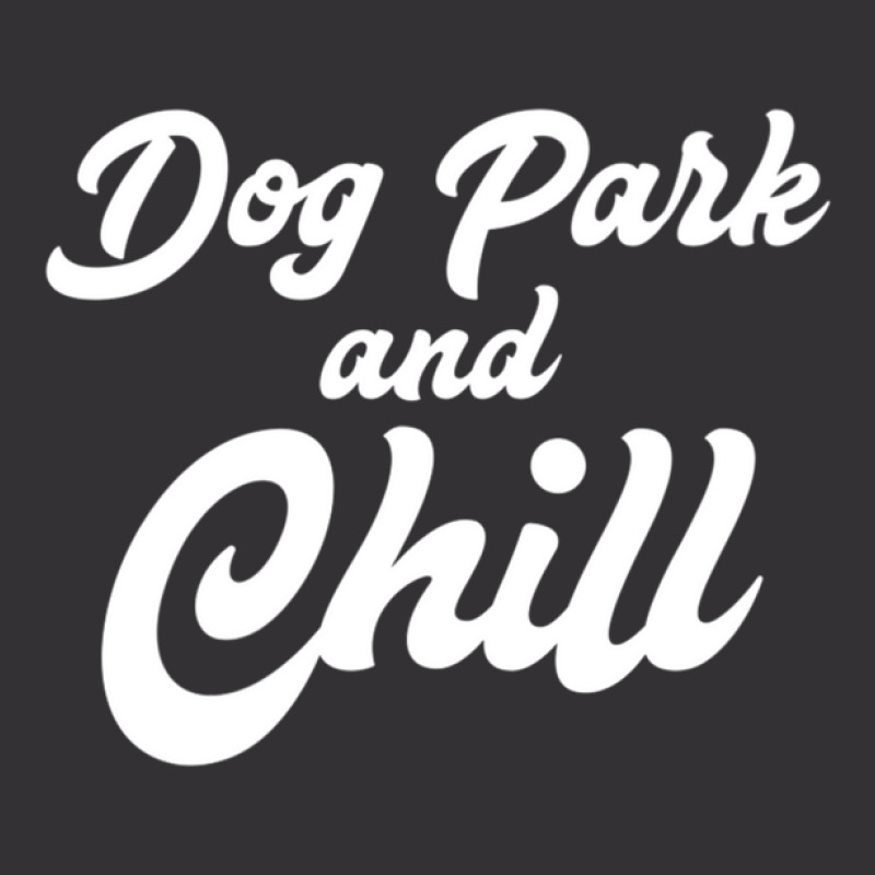 Dog Park And Chill Funny Pet Lover Anniversary Vintage Short | Artistshot