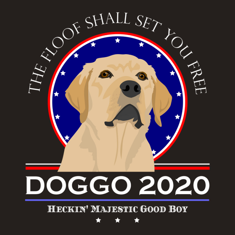 Doggo Funny Dog Politics Floof Set You Free Tank Top | Artistshot