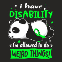 Disability Awareness T  Shirt I Have Disability I'm Allowed To Do Weir Ladies Fitted T-shirt | Artistshot