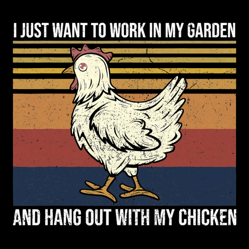 Chicken Chick I Just Want To Work In My Garden And Hang Out Chicken 20 Kids Cap by peafowl | Artistshot