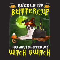 Dog Boston Terrier Buckle Up Buttercup You Just Flipped My Witch Switc Vintage Cap | Artistshot