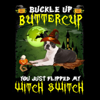 Dog Boston Terrier Buckle Up Buttercup You Just Flipped My Witch Switc Men's Long Sleeve Pajama Set | Artistshot