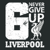 Never Give Up Liverpool T Shirt Worn By Mohamed Salah At Final Champio Women's Triblend Scoop T-shirt | Artistshot