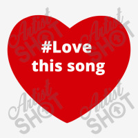 Love This Song, Hashtag Heart, This Song Baby Bibs | Artistshot