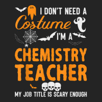 I Don't Need A Costume I'm Chemistry Teacher Halloween Video Games Cha 3/4 Sleeve Shirt | Artistshot