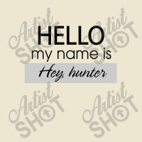 Hello My Name Is Hey, Hunter Cropped Hoodie | Artistshot