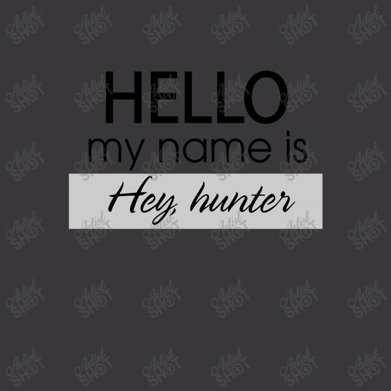 Hello My Name Is Hey, Hunter Ladies Curvy T-shirt | Artistshot