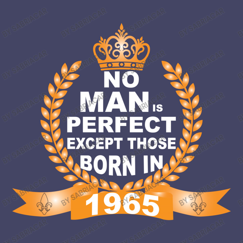 No Man Is Perfect Except Those Born In 1965 Tank Top | Artistshot