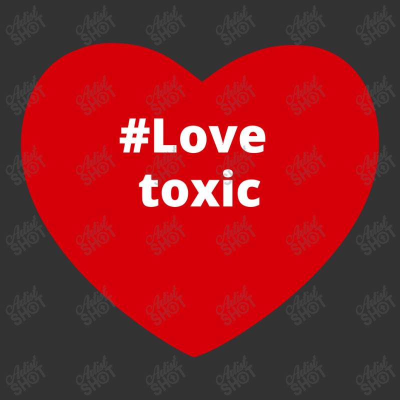 Love Toxic, Hashtag Heart, Toxic Baby Bodysuit by chillinxs | Artistshot