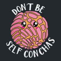 Dont Be Self Conchas, Dont Be Self Conchas Art, Dont Be Self Conchas V Crewneck Sweatshirt | Artistshot