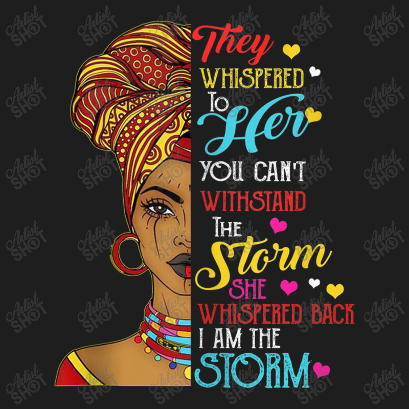 Black History Month  African Woman Afro I Am The Storm Painting Classic T-shirt by TyrellDesign | Artistshot